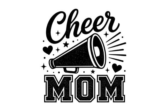 Cheer Mom Megaphone SVG: Graphics for T-Shirt Designs