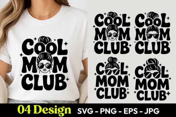 Cool Mom Club SVG PNG: Graphics & Illustrations