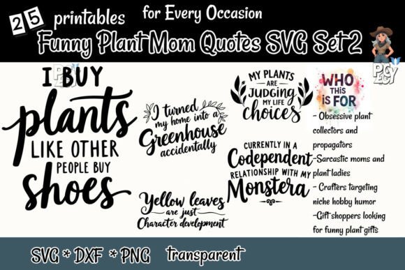Funny Plant Mom SVGs: Graphics for T-Shirt Designs