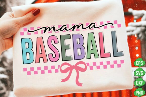 Mama Baseball Graphics for T-Shirt Designs