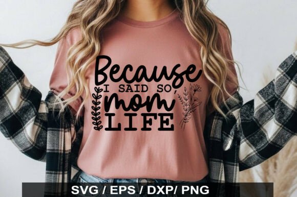 Mom Life SVG: Fresh Graphics for T-Shirt Designs