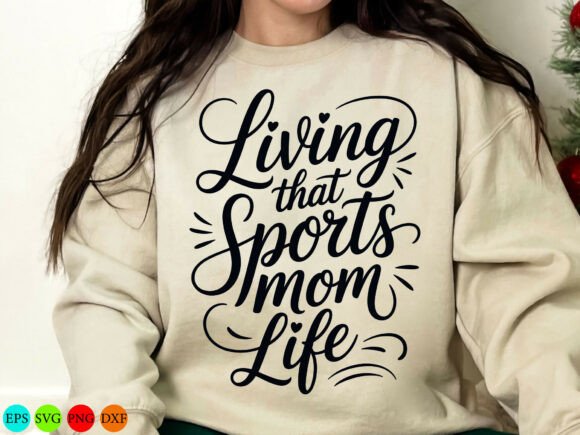 Review: Living That Sports Mom Life SVG for Embroidery
