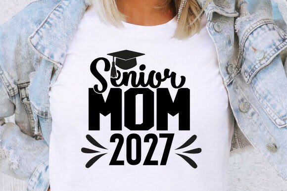 Senior Mom 2027 SVG: Graphics for Freebies & Branding