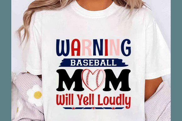 Warning Baseball Mom: Graphics for T-Shirt Designs